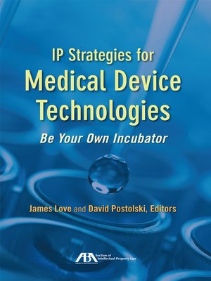 cover image of IP Strategies for Medical Device Technologies
